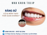 RĂNG SỨ CÓ BỊ MÒN THEO THỜI GIAN KHÔNG?